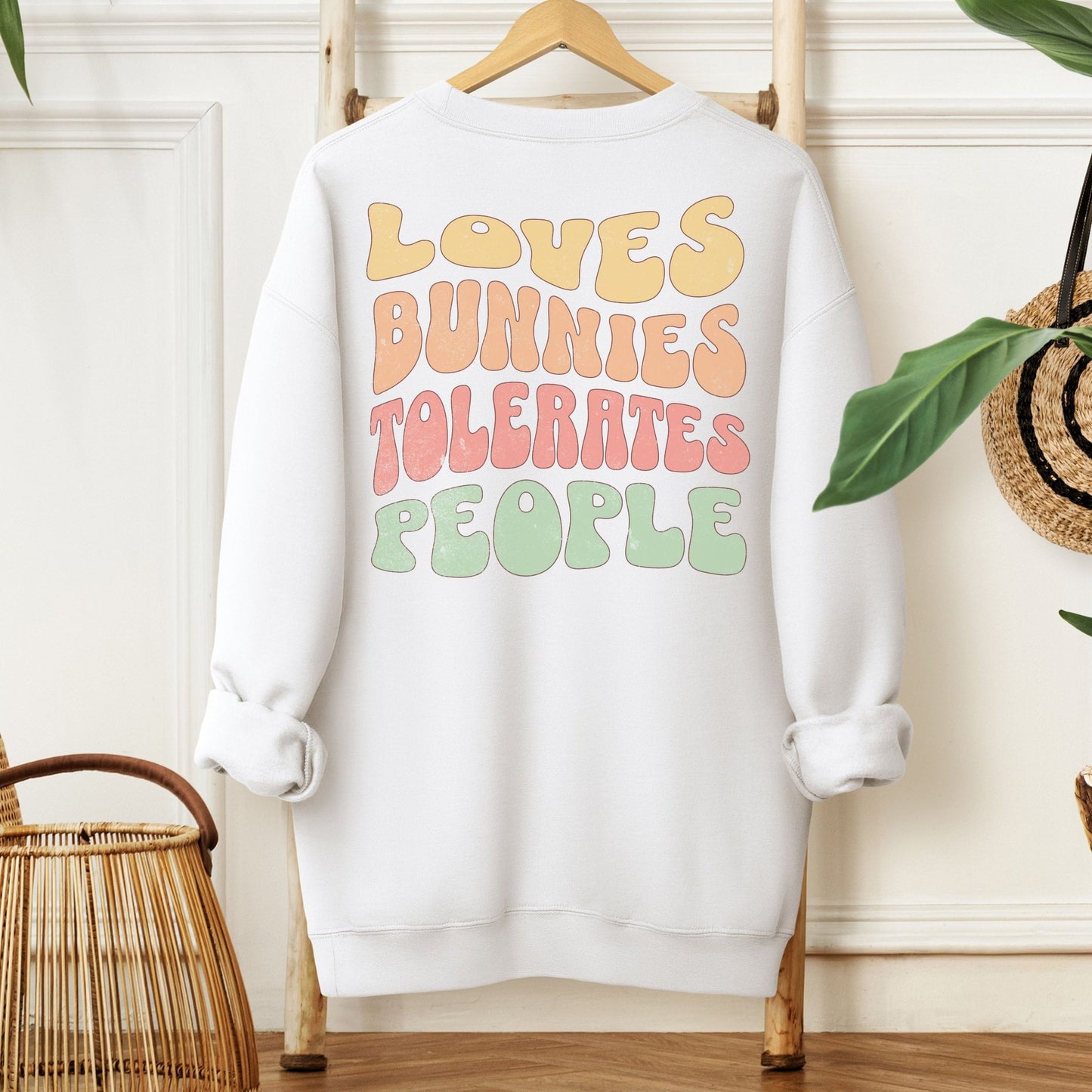 Loves Bunnies, Tolerates People Unisex Sweatshirt - Chester & Co.