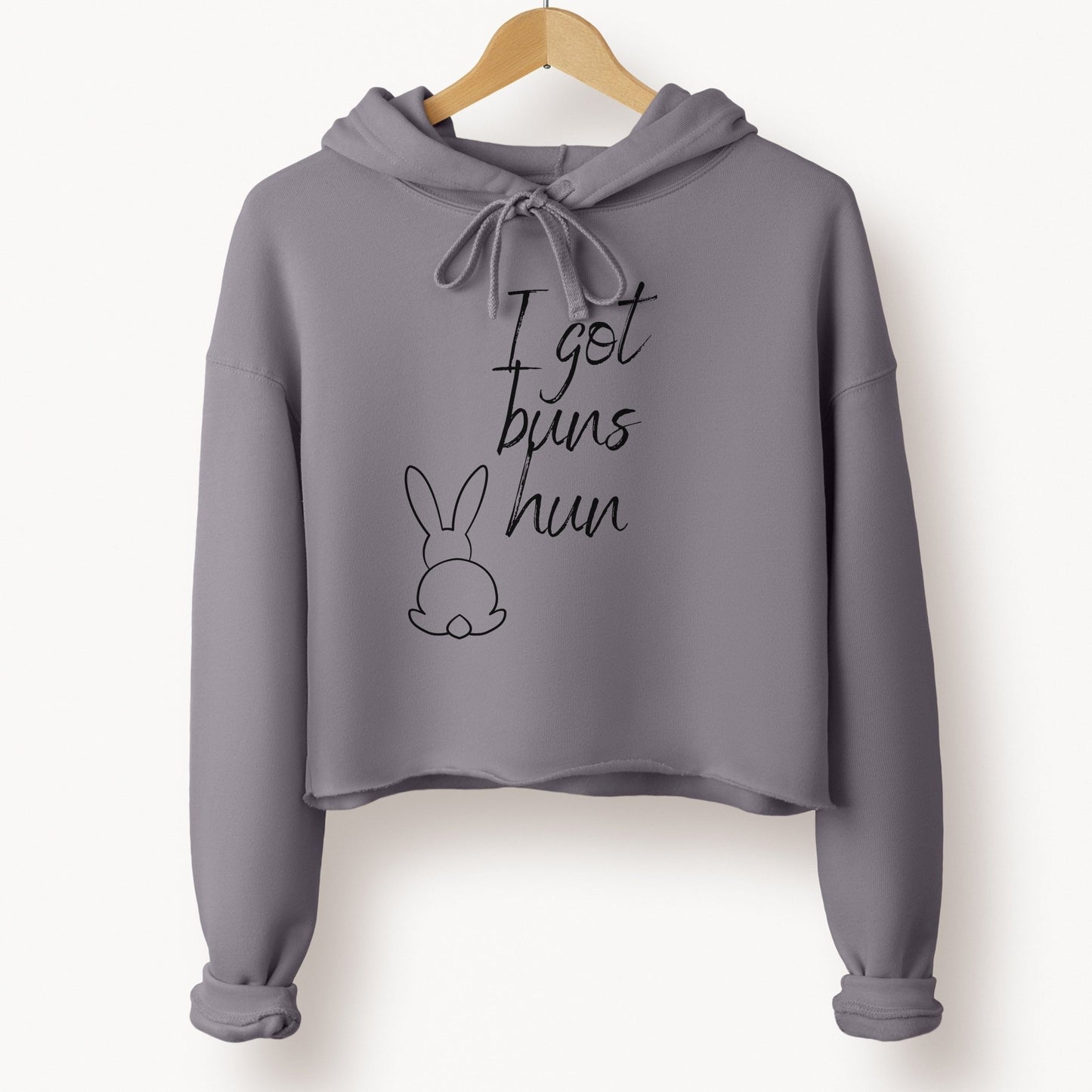 I Got Buns Crop Hoodie - Chester & Co.