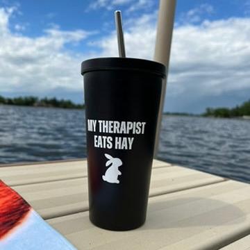 My Therapist Insulated Tumbler with Straw - Chester & Co.