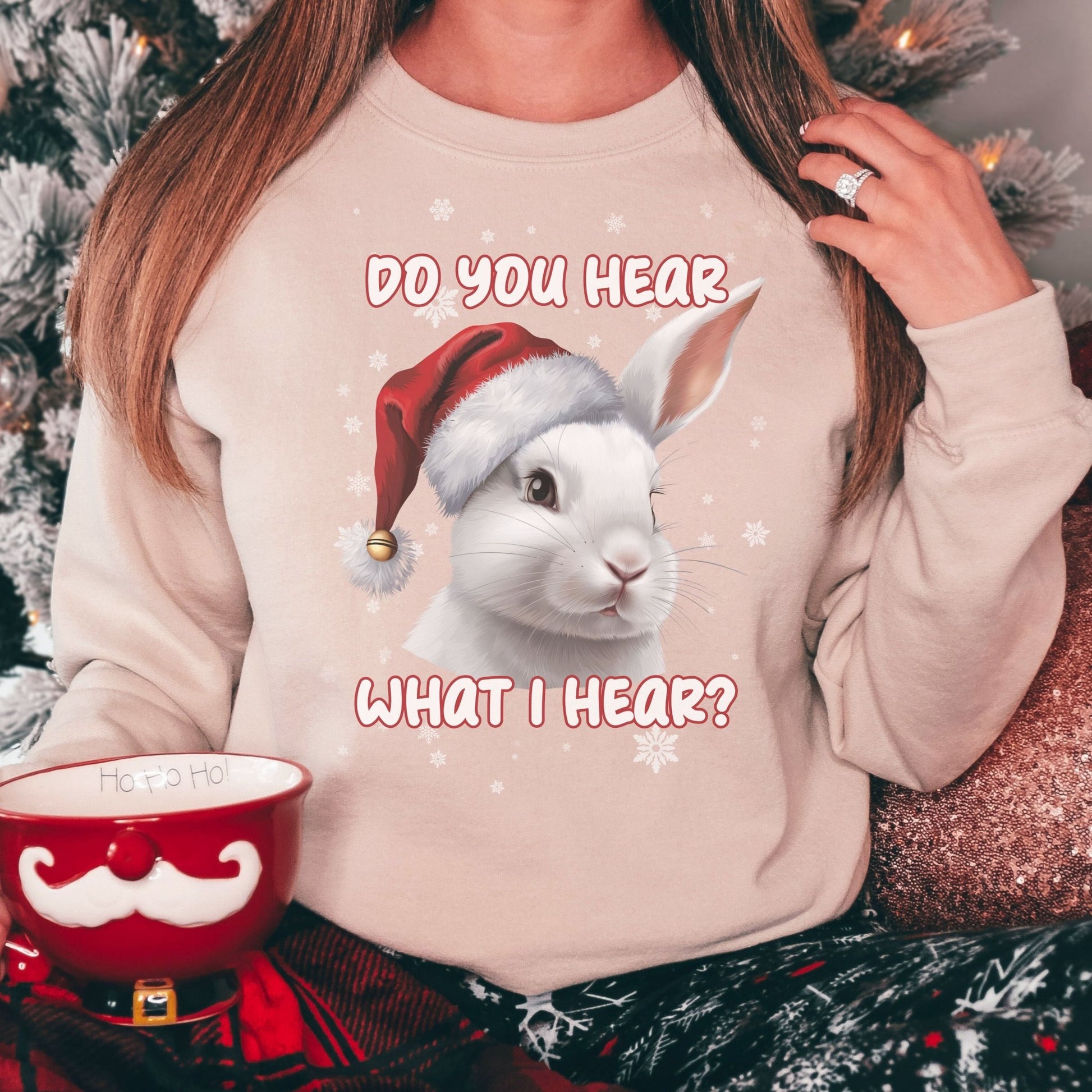 Do You Hear What I Hear Unisex Sweatshirt - Chester & Co.