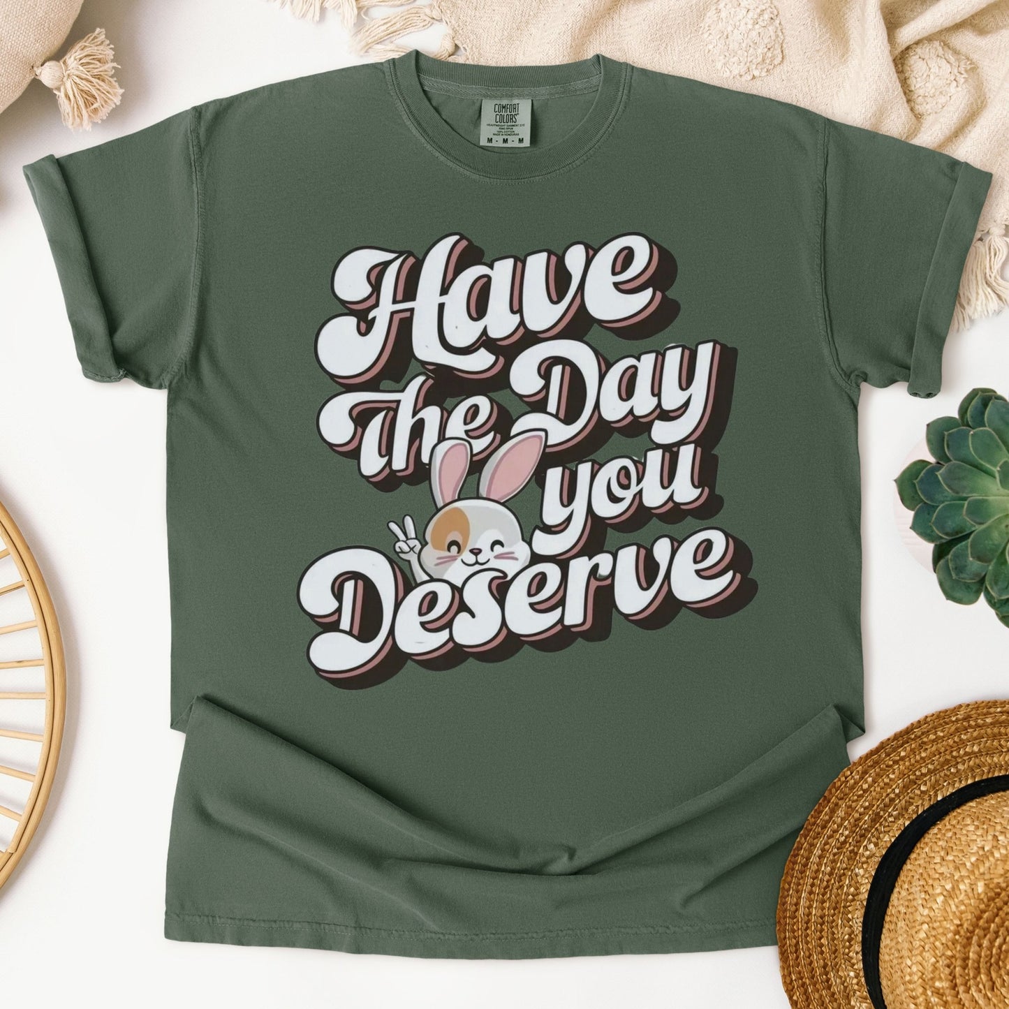Have The Day You Deserve Unisex Garment - Dyed Heavyweight T-Shirt - Chester & Co.