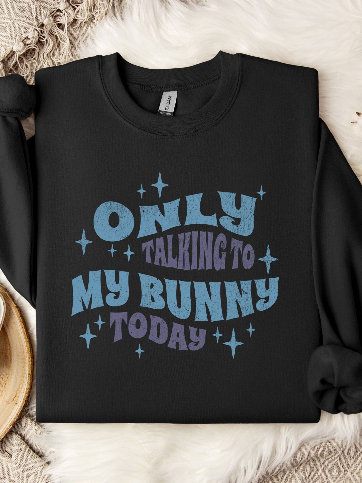 Only Talking To My Bunny Unisex Sweatshirt - Chester & Co.