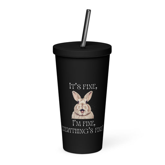 It's Fine Insulated Tumbler With a Straw - Chester & Co.