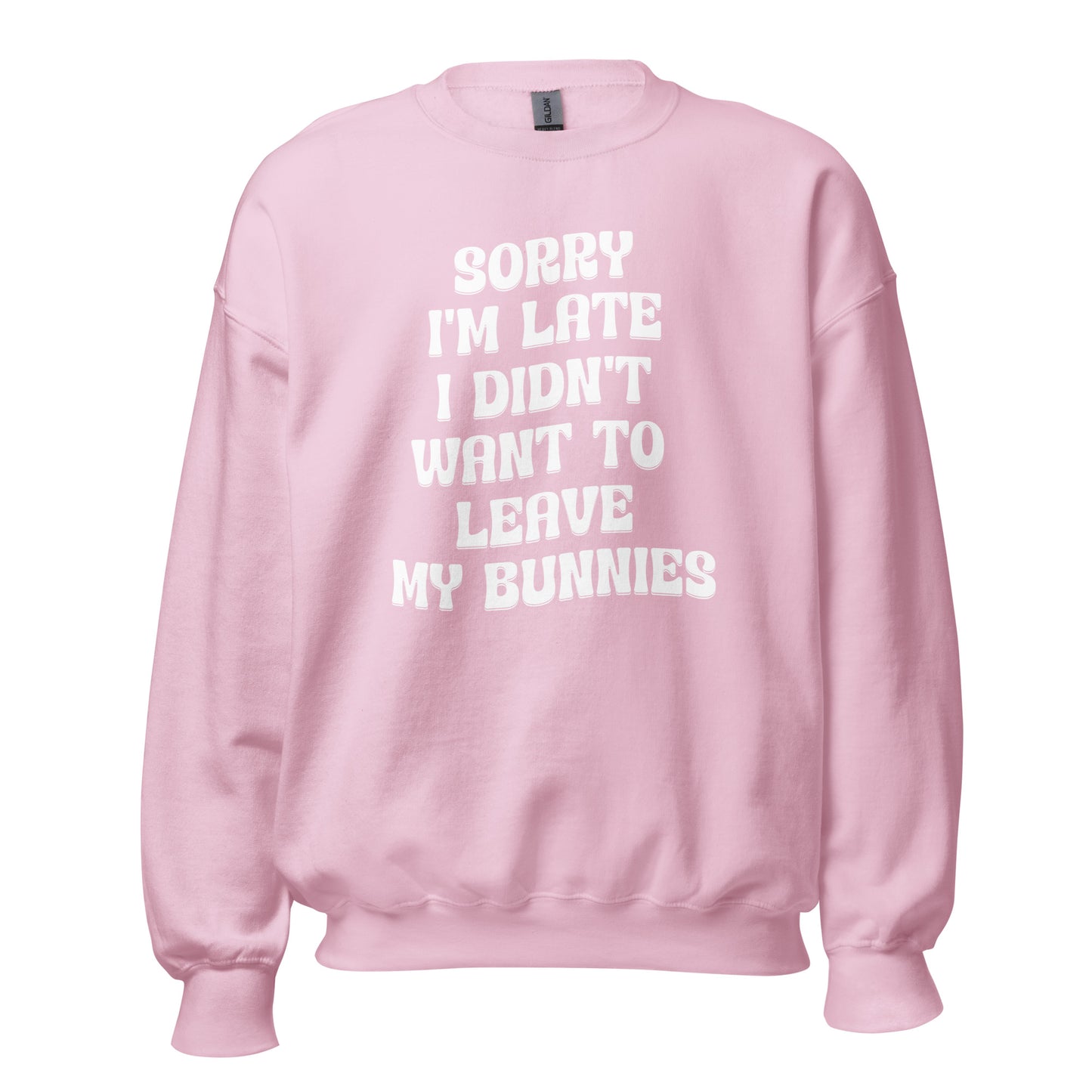 Sorry, I'm Late (2) Unisex Sweatshirt - Chester & Co.