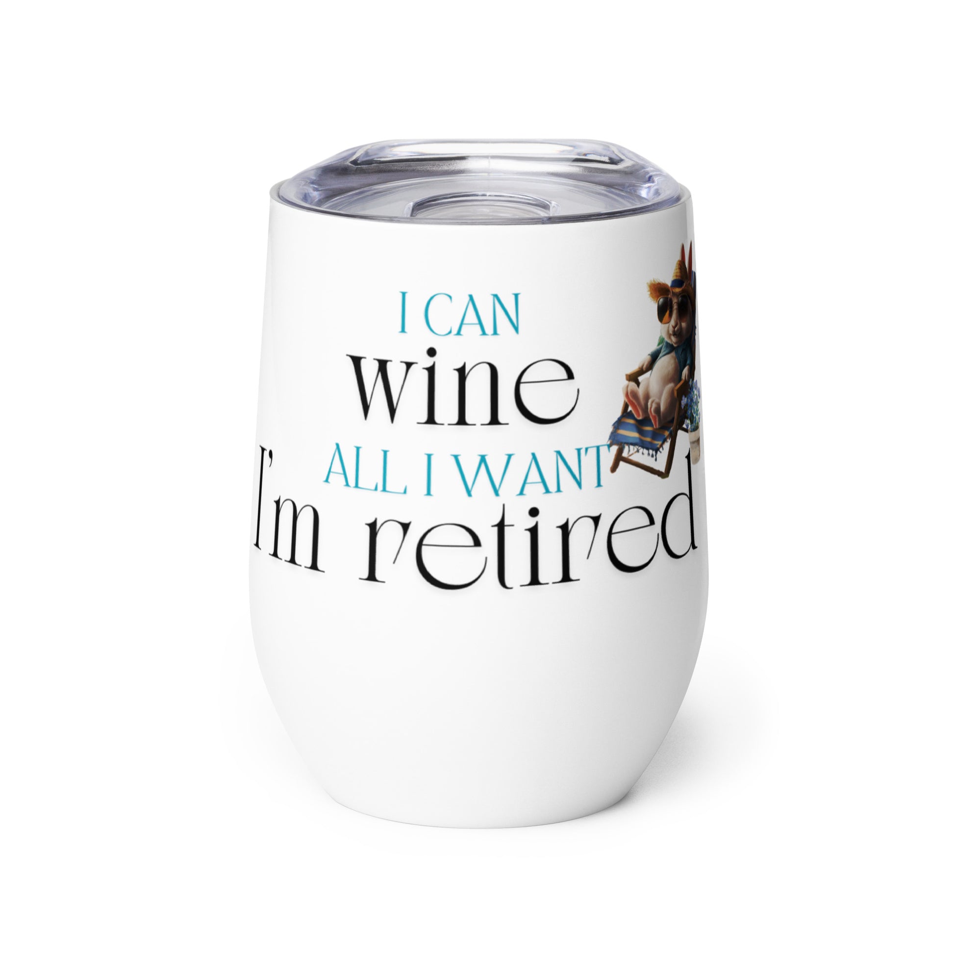 I'm Retired Wine Tumbler - Chester & Co.
