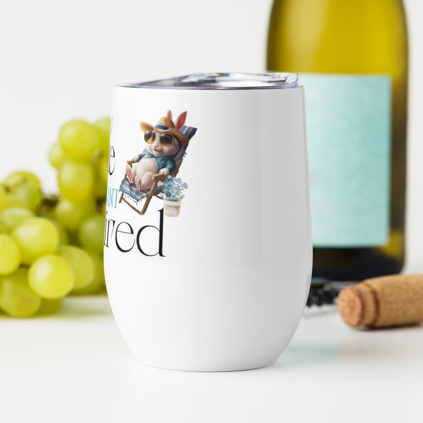 I'm Retired Wine Tumbler - Chester & Co.