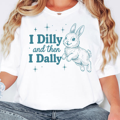I Dilly and Then I Dally Heavyweight T-Shirt