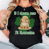 I'll Shenanigan Unisex Garment-dyed Heavyweight T-Shirt