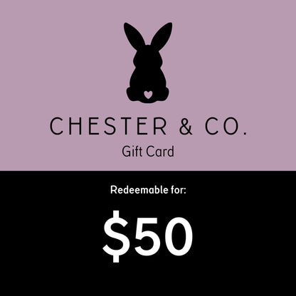 Chester & Co. Gift Card - Chester & Co.