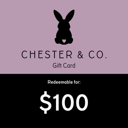 Chester & Co. Gift Card - Chester & Co.