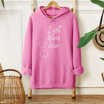I Got Buns Hun Hoodie - Chester & Co.