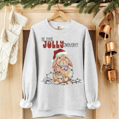 Is This Jolly Enough Unisex Sweatshirt - Chester & Co.