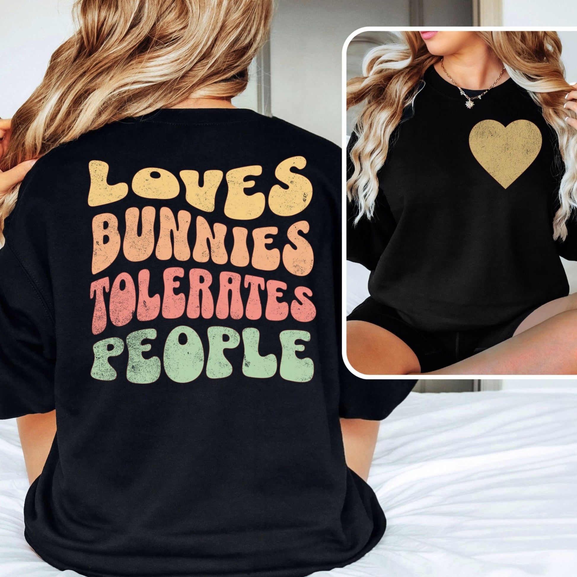 Loves Bunnies, Tolerates People Unisex Sweatshirt - Chester & Co.