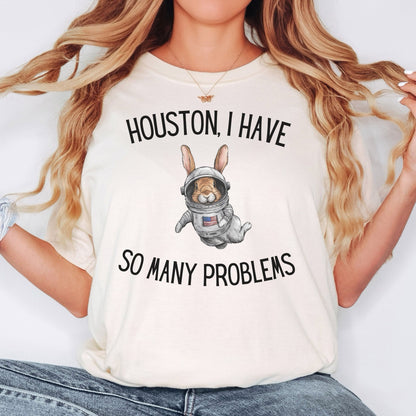 Houston, I Have So Many Problems Unisex Garment - dyed Heavyweight T-Shirt - Chester & Co.