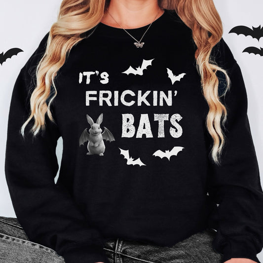 It's Frickin' Bats Unisex Sweatshirt - Chester & Co.