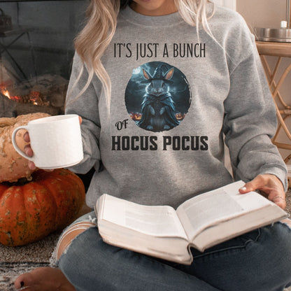 It's Just A Bunch of Hocus Pocus Unisex Sweatshirt - Chester & Co.