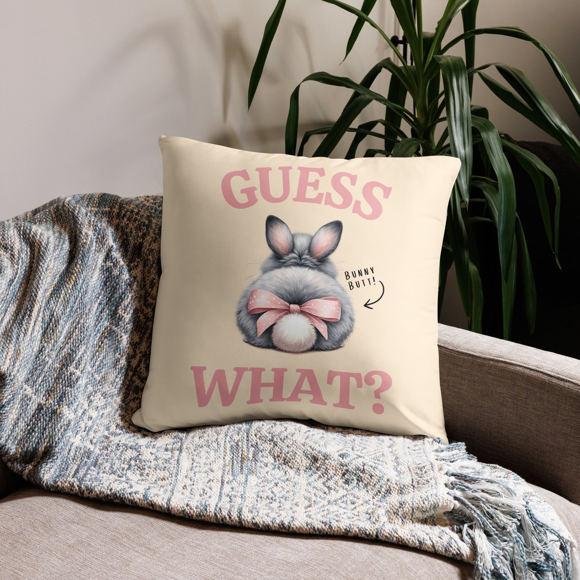 Guess What! Bunny Butt! Pillow - Chester & Co.