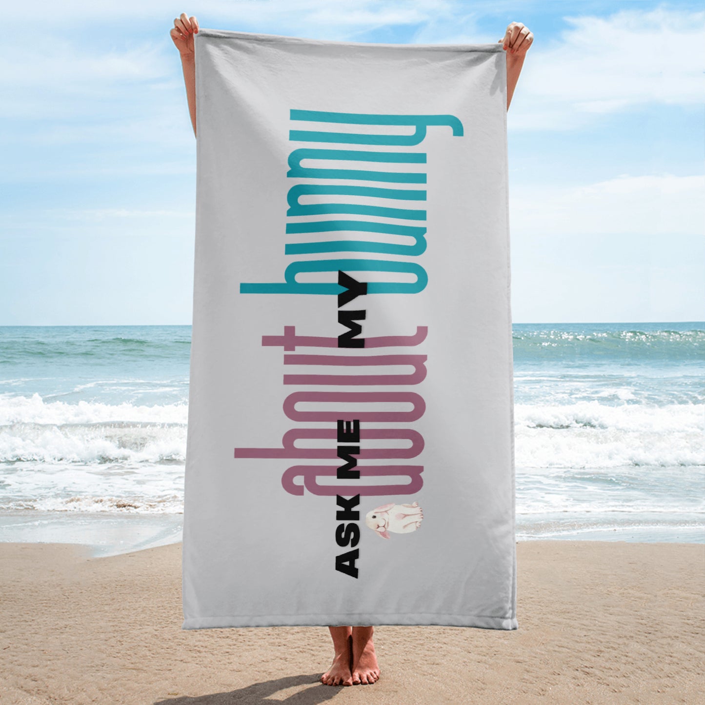 Ask Me About My Bunny Beach Towel - Chester & Co.