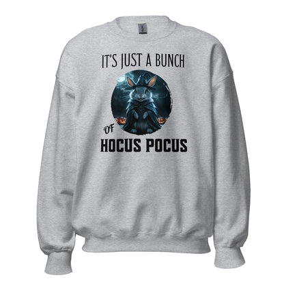 It's Just A Bunch of Hocus Pocus Unisex Sweatshirt - Chester & Co.
