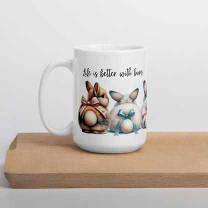 Life is Better With Buns Glossy Mug - Chester & Co.