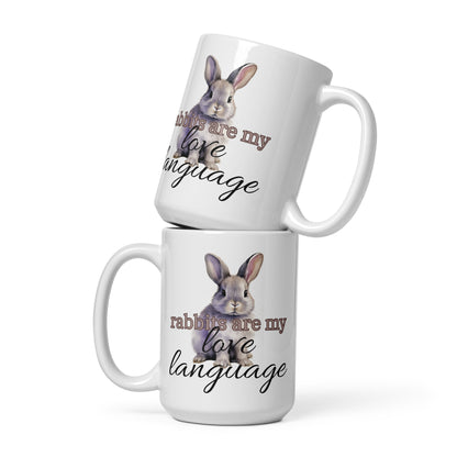 Rabbits Are My Love Language White Glossy Mug - Chester & Co.