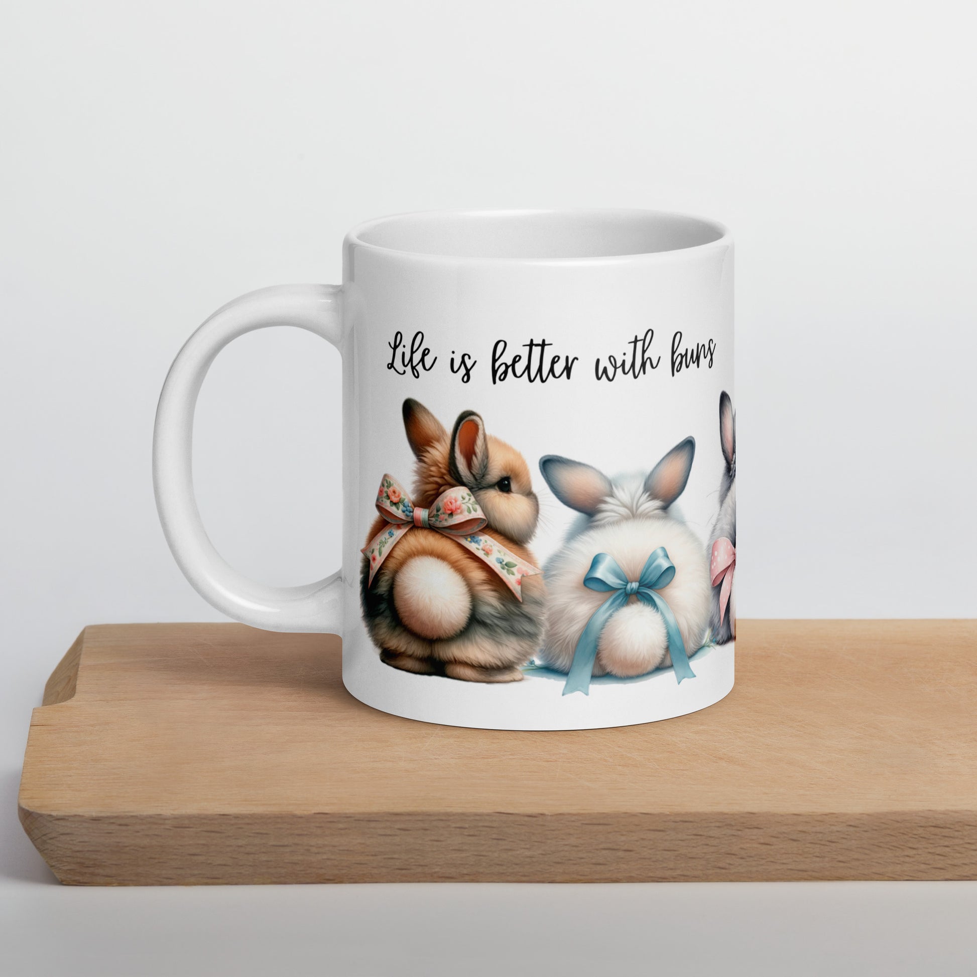Life is Better With Buns Glossy Mug - Chester & Co.